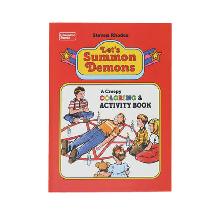 Let's Summon Demons Coloring & Activity Book Chronicle Books