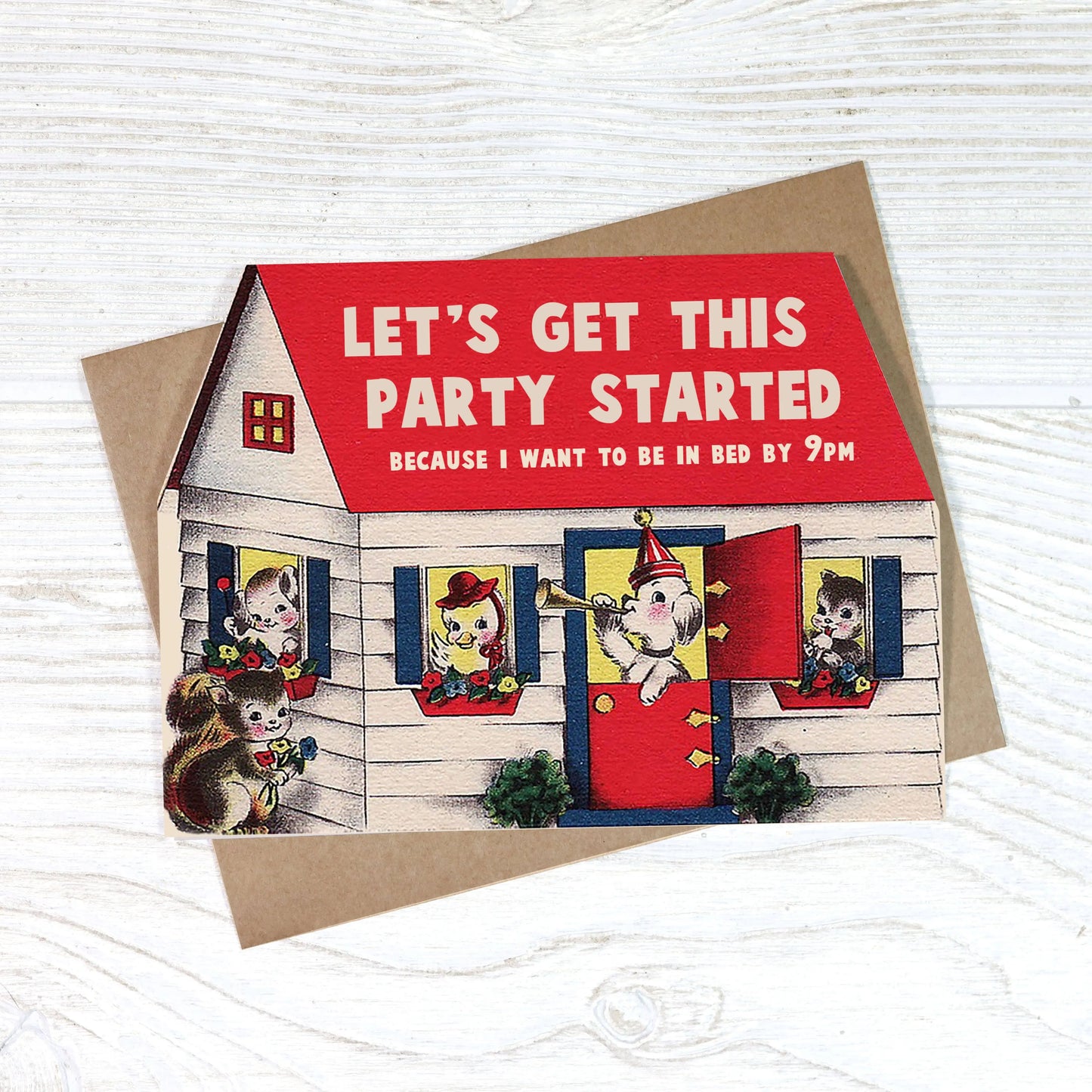 Let's Get This Party Started Birthday Card Bad Betty Greeting Co.