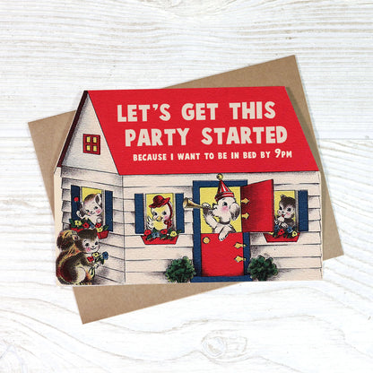 Let's Get This Party Started Birthday Card Bad Betty Greeting Co.