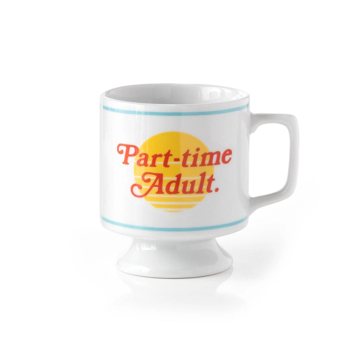 Part-time Adult Ceramic Mug Chronicle Books