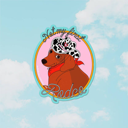 Not My First Rodeo Sticker
