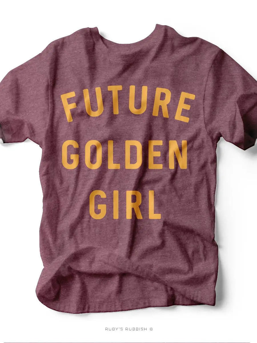Future Golden Girl Tee Ruby’s Rubbish