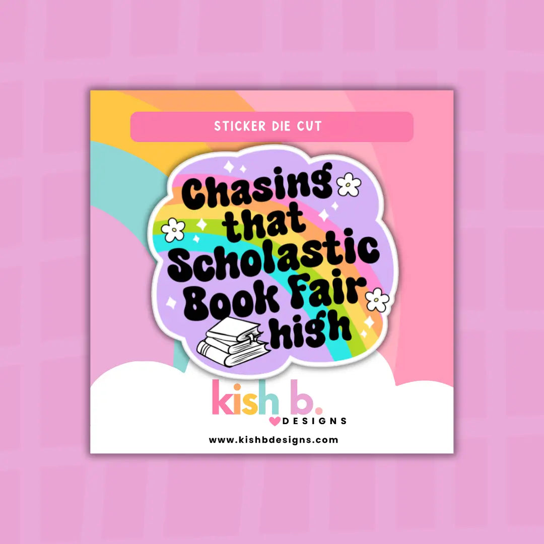 Chasing Scholastic Book Fair Sticker Kish B. Designs